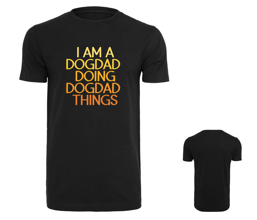 Männer T-Shirt schwarz mit dem Aufdruck „I am a Dogdad doing Dogdad things“ mit einem gelben Farbverlauf - ideales Geschenk für Hundebesitzer