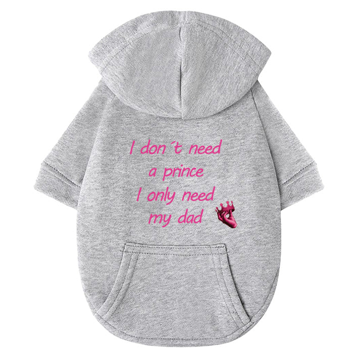 Hunde Hoodie - I only need my dad