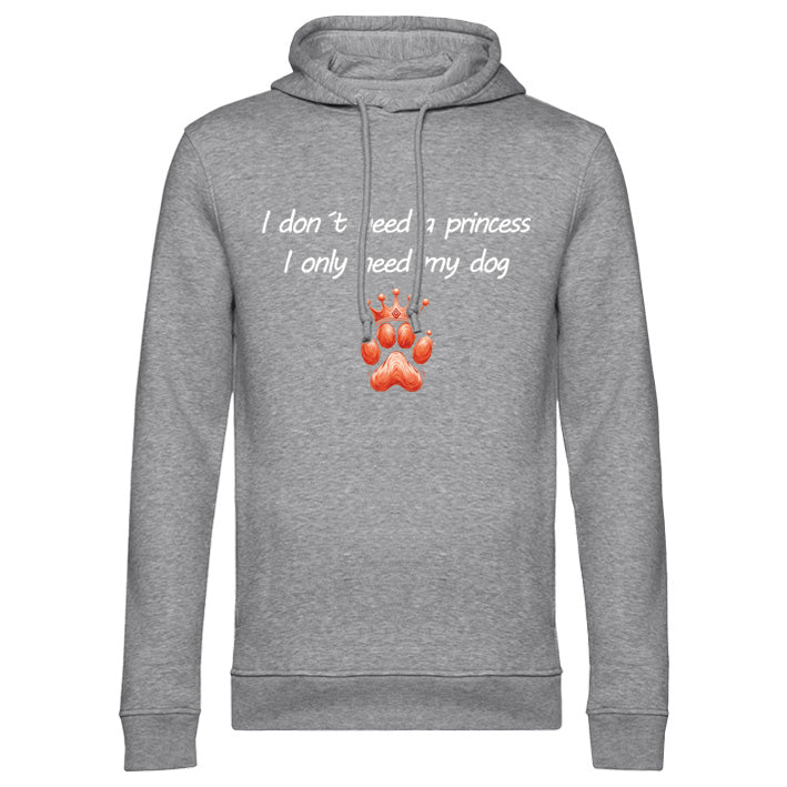 Männer Hoodie in Hellgrau mit Aufdruck „I don’t need a princess – I only need my dog“ und Krone-Pfote. Aufdruck ist auf der Brust und in Schrift-und Motivfarbe wählbar. Für stolze Hundepapas.
